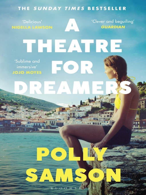 Title details for A Theatre for Dreamers by Polly Samson - Available